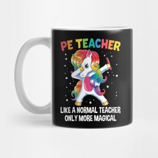 PE Teacher Dabbing Unicorn Funny Back To School Gift Mug